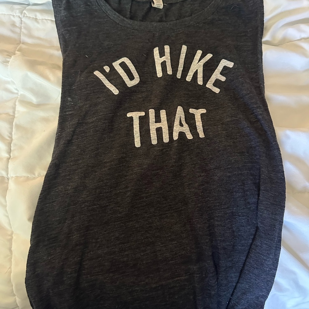 I’D Hike That Bella Canvas Dark Gray Tee with White Print